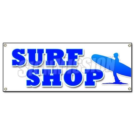 Signmission SURF SHOP BANNER SIGN boards boogie surfboards clothes wetsuits accessories B-Surf Shop